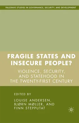 Andersen / Møller / Stepputat |  Fragile States and Insecure People? | Buch |  Sack Fachmedien