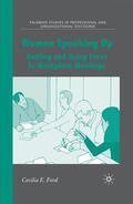 Ford |  Women Speaking Up: Getting and Using Turns in Workplace Meetings | Buch |  Sack Fachmedien