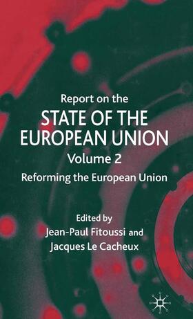 Fitoussi / Loparo / Cacheux | Report on the State of the European Union | Buch | 978-1-349-54137-9 | sack.de