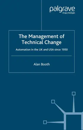 Booth |  The Management of Technical Change | Buch |  Sack Fachmedien
