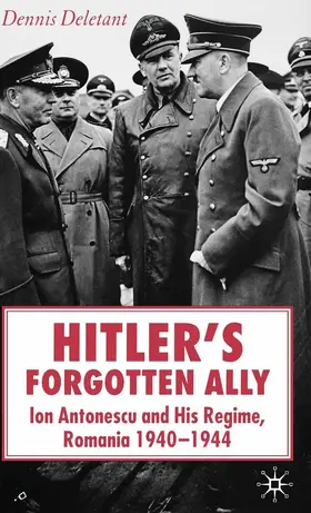 Deletant |  Hitler's Forgotten Ally | Buch |  Sack Fachmedien