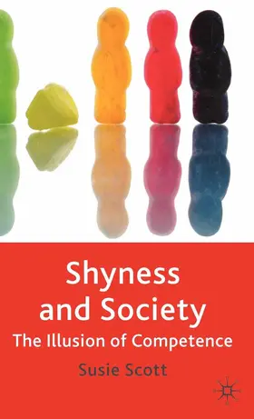 Scott |  Shyness and Society | Buch |  Sack Fachmedien
