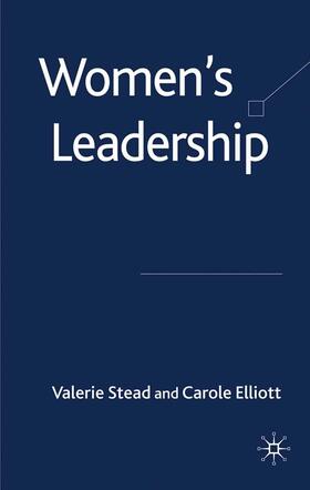 Stead / Elliott | Women's Leadership | Buch | 978-1-349-54729-6 | sack.de