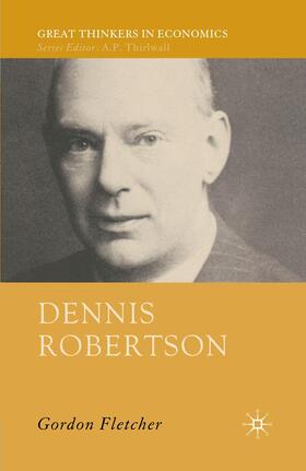 Fletcher | Dennis Robertson | Buch | 978-1-349-54771-5 | sack.de