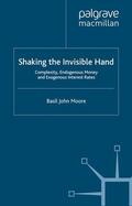 Moore |  Shaking the Invisible Hand | Buch |  Sack Fachmedien