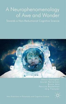 Gallagher / Janz / Bockelman |  A Neurophenomenology of Awe and Wonder | Buch |  Sack Fachmedien