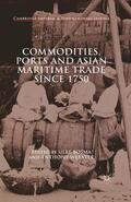 Webster / Bosma / Melo |  Commodities, Ports and Asian Maritime Trade Since 1750 | Buch |  Sack Fachmedien