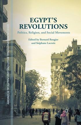 Lacroix / Rougier |  Egypt's Revolutions | Buch |  Sack Fachmedien