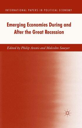 Sawyer / Arestis |  Emerging Economies During and After the Great Recession | Buch |  Sack Fachmedien