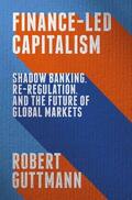 Guttmann |  Finance-Led Capitalism | Buch |  Sack Fachmedien