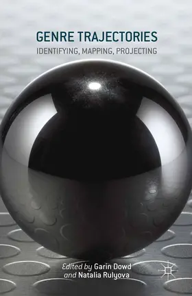 Dowd / Rulyova |  Genre Trajectories | Buch |  Sack Fachmedien