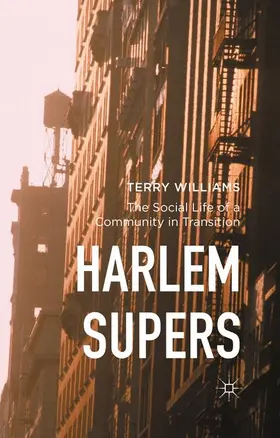Williams |  Harlem Supers | Buch |  Sack Fachmedien