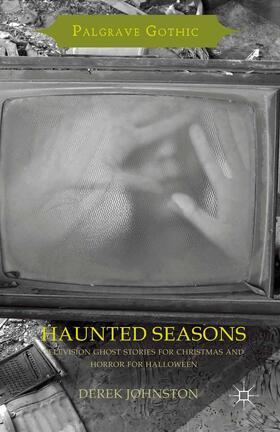 Johnston | Haunted Seasons | Buch | 978-1-349-56245-9 | sack.de