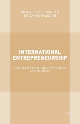Zucchella / Magnani | International Entrepreneurship | Buch | 978-1-349-56370-8 | sack.de