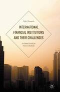 Lessambo |  International Financial Institutions and Their Challenges | Buch |  Sack Fachmedien