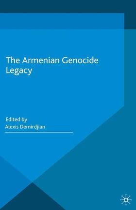 Demirdjian | The Armenian Genocide Legacy | Buch | 978-1-349-57402-5 | sack.de