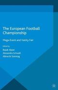 Sonntag / Schwell / Alpan |  The European Football Championship | Buch |  Sack Fachmedien