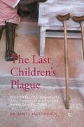 Altenbaugh |  The Last Children's Plague | Buch |  Sack Fachmedien