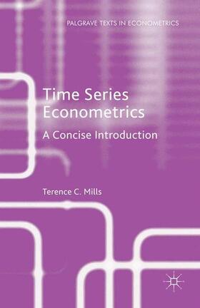Mills | Time Series Econometrics | Buch | 978-1-349-57909-9 | sack.de