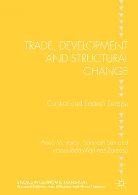 Voicu / Sen / Martinez-Zarzoso |  Trade, Development and Structural Change | eBook | Sack Fachmedien