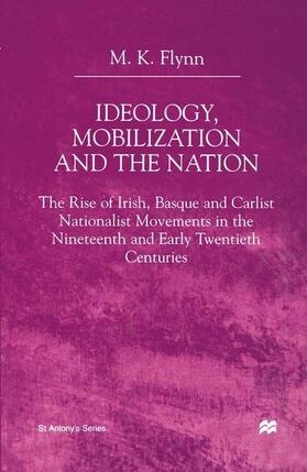 Ideology, Mobilization and the Nation | Buch | 978-1-349-62357-0 | sack.de