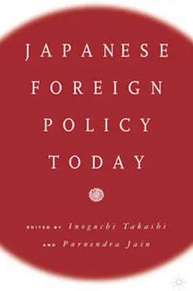 Na |  Japanese Foreign Policy Today | eBook | Sack Fachmedien