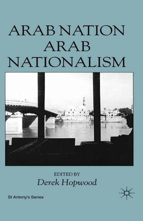 Hopwood | Arab Nation, Arab Nationalism | Buch | 978-1-349-62767-7 | sack.de