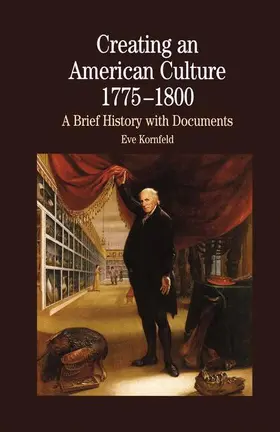 NA |  Creating An American Culture: 1775-1800 | Buch |  Sack Fachmedien