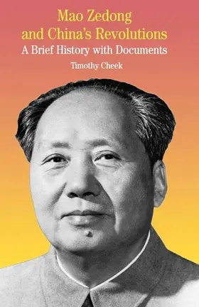 NA |  Mao Zedong and China's Revolutions | Buch |  Sack Fachmedien