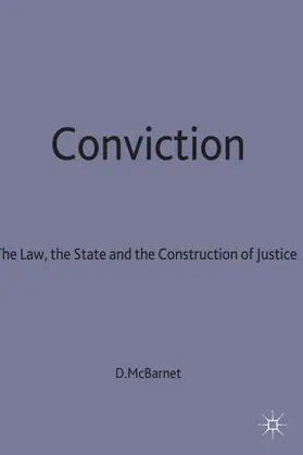 McBarnet |  Conviction: The Law, the State and the Construction of Justice | Buch |  Sack Fachmedien