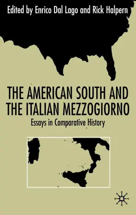 Halpern |  The American South and the Italian Mezzogiorno | Buch |  Sack Fachmedien