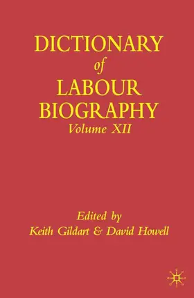Howell / Gildart |  Dictionary of Labour Biography | Buch |  Sack Fachmedien