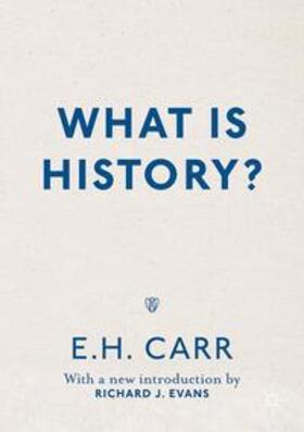 Carr / Evans | What is History? | Buch | 978-1-349-66551-8 | sack.de