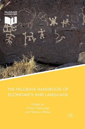 Weber / Ginsburgh |  The Palgrave Handbook of Economics and Language | Buch |  Sack Fachmedien
