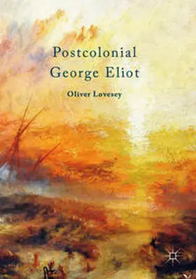 Lovesey |  Postcolonial George Eliot | Buch |  Sack Fachmedien