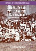 Wright |  Morality and Citizenship in English Schools | Buch |  Sack Fachmedien