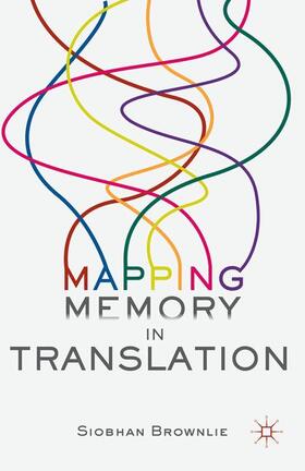 Brownlie |  Mapping Memory in Translation | Buch |  Sack Fachmedien