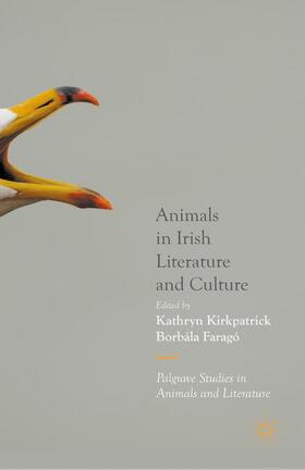 Faragó / Kirkpatrick |  Animals in Irish Literature and Culture | Buch |  Sack Fachmedien