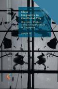 Ye |  Class Inequality in the Global City | Buch |  Sack Fachmedien