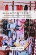 Hodacs |  Silk and Tea in the North | Buch |  Sack Fachmedien