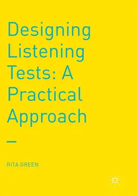 Green |  Designing Listening Tests | Buch |  Sack Fachmedien