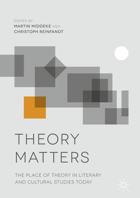 Middeke / Reinfandt |  Theory Matters | Buch |  Sack Fachmedien