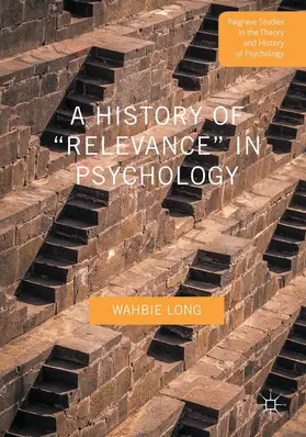 Long |  A History of "Relevance" in Psychology | Buch |  Sack Fachmedien