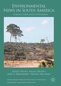 Pinto / Tirado-Alcaraz / Prado |  Environmental News in South America | Buch |  Sack Fachmedien