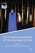 Crow / Castillo Street |  The Palgrave Handbook of the Southern Gothic | Buch |  Sack Fachmedien