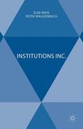 Weik / Walgenbach |  Institutions Inc. | Buch |  Sack Fachmedien