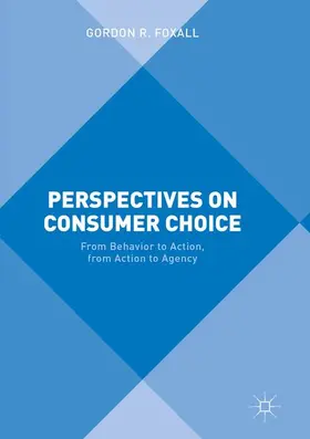 Foxall |  Perspectives on Consumer Choice | Buch |  Sack Fachmedien