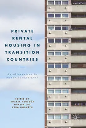 Hegedüs / Horváth / Lux |  Private Rental Housing in Transition Countries | Buch |  Sack Fachmedien