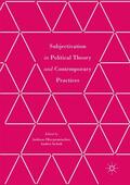Siclodi / Oberprantacher |  Subjectivation in Political Theory and Contemporary Practices | Buch |  Sack Fachmedien