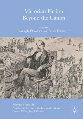 Ferguson / Downes |  Victorian Fiction Beyond the Canon | Buch |  Sack Fachmedien